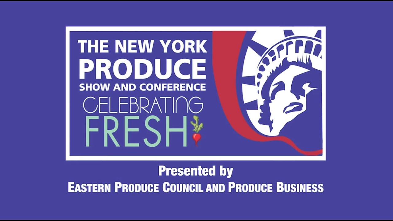 The New York Produce show and conference